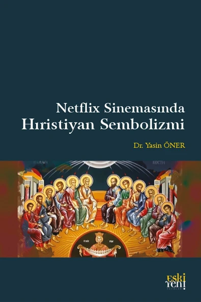 Eski Yeni Yayınları Netflix Sinemasında Hıristiyan Sembolizmi ürün görseli 1