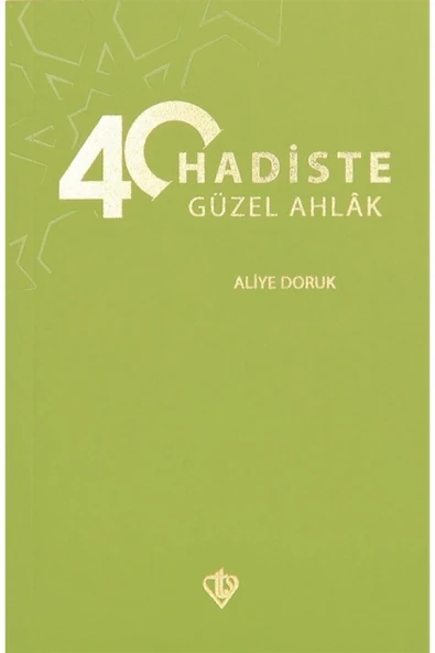 Diyanet İşleri Başkanlığı 40 Hadiste Güzel Ahlak ürün görseli 1