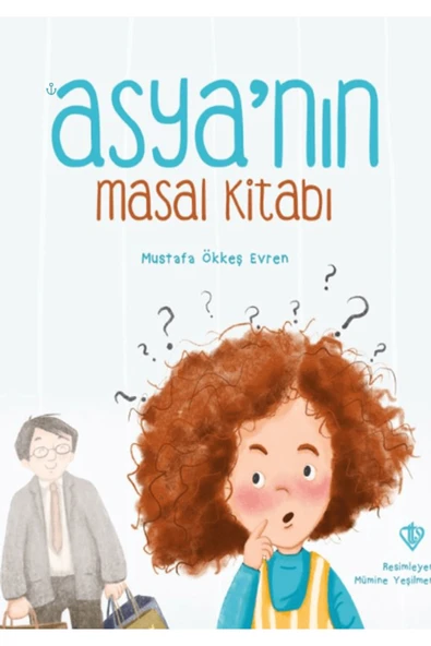 Türkiye Diyanet Vakfı Yayınları Asya’nın Masal Kitabı / Mustafa Ökkeş Evren / Türkiye Diyanet Vakfı Yayınları / 9786254287060 ürün görseli 1