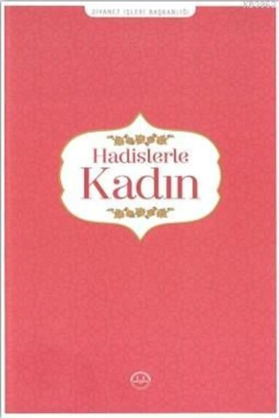 Diyanet İşleri Başkanlığı Hadislerle Kadın ürün görseli 1
