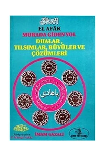 Esma Yayınları El-afak Murada Giden Yol Tılsım Büyü Ve Çözümleri ürün görseli 1