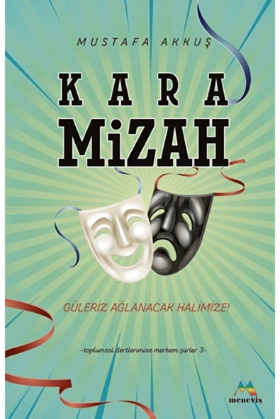 Meneviş Yayınları Kara Mizah / Mustafa Akkuş / / 9789944785938 ürün görseli 1
