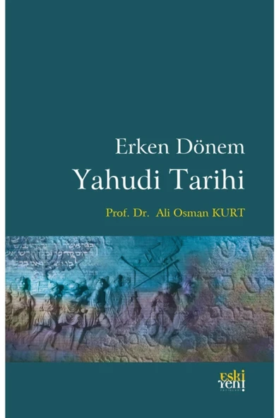 Eski Yeni Yayınları Erken Dönem Yahudi Tarihi ürün görseli 1