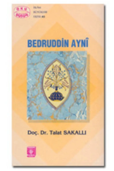 Diyanet Vakfı Yayınları Bedruddin Ayni Talat Sakallı (doç.dr.) - ürün görseli 1