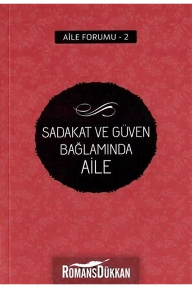 Diyanet İşleri Başkanlığı Sadakat ve Güven Bağlamında Aile / Diyanet İşleri Başkanlığı / Kolektif ürün görseli 1