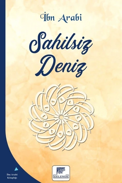 Gelenek Yayıncılık Sahilsiz Deniz - Ibn Arabi 9786257840088 ürün görseli 1