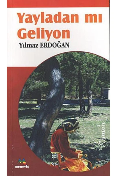 Meneviş Yayınları Yayladan Mı Geliyon? Yılmaz Erdoğan ürün görseli 1