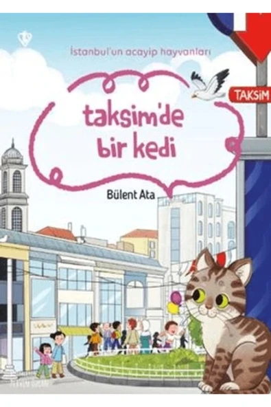 Türkiye Diyanet Vakfı Yayınları İstanbul'un Acayip Hayvanları Taksimde Bir Kedi ürün görseli 1