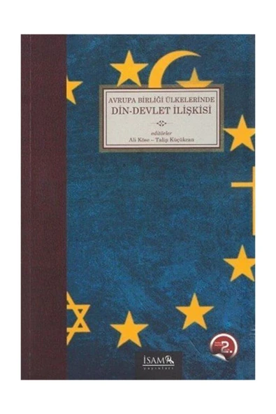 İsam Yayınları Avrupa Birliği Ülkelerinde Din - Devlet Ilişkisi ürün görseli 1