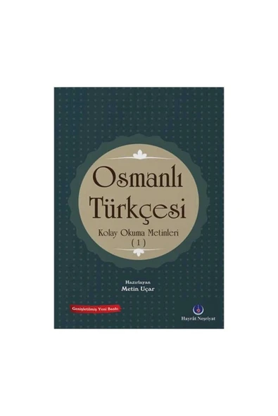 Hayrat Neşriyat Osmanlı Türkçesi Kolay Okuma Metinleri 1 ürün görseli 1