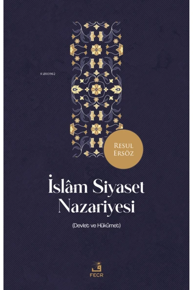 Fecr Yayınları İslâm Siyaset Nazariyesi ürün görseli 1