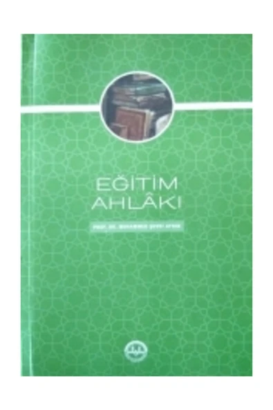 Diyanet İşleri Başkanlığı Eğitim Ahlakı Prof. Dr. Muhammed Şevki Aydın - ürün görseli 1