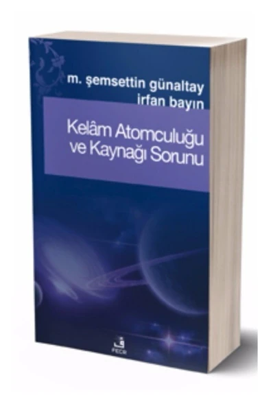 Fecr Yayınevi Kelâm Atomculuğu Ve Kaynağı Sorunu ürün görseli 1