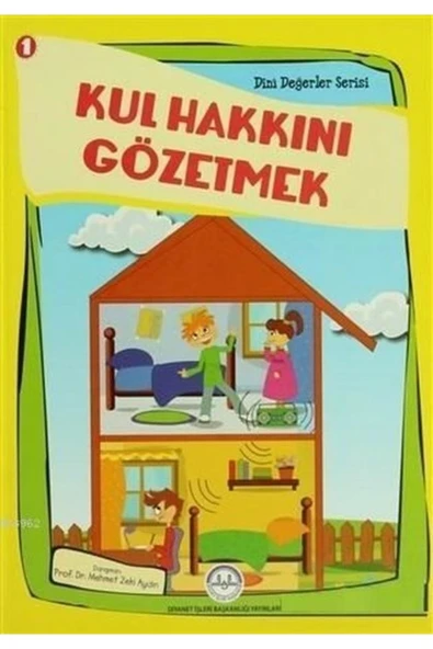 Diyanet İşleri Başkanlığı Kul Hakkını Gözetmek - Dini Değerler Serisi ürün görseli 1