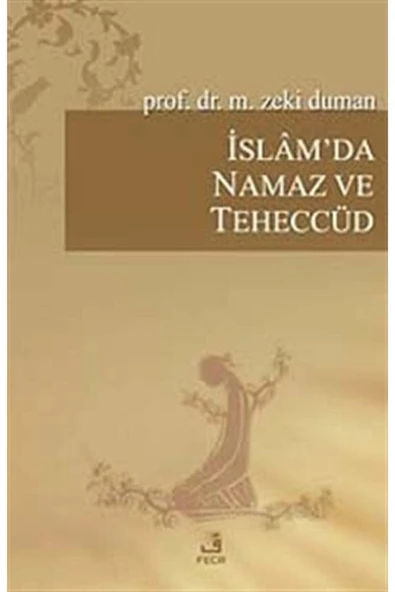 Fecr Yayınevi Islam'da Namaz Ve Teheccüd ürün görseli 1