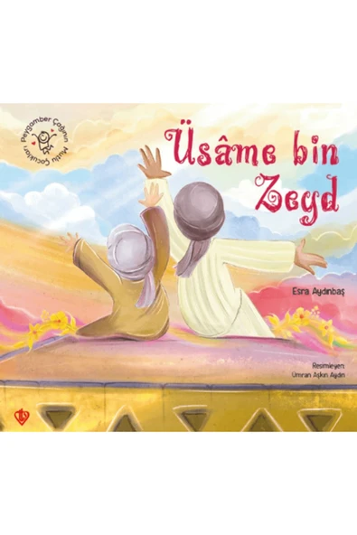 Türkiye Diyanet Vakfı Yayınları Peygamber Çağının Mutlu Çocukları Üsame Bin Zeyd / Türkiye Diyanet Vakfı Yayınları / 9786254286810 ürün görseli 1