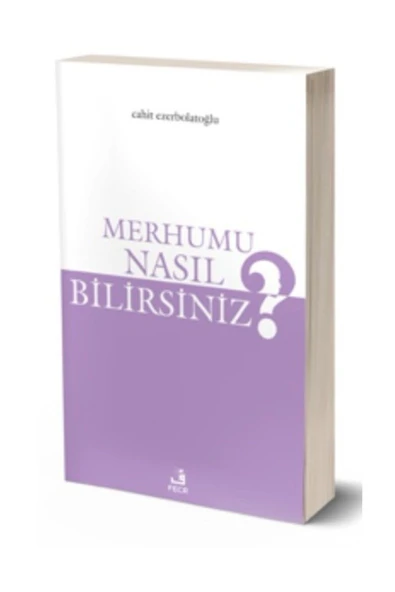 Fecr Yayınevi Merhumu Nasıl Bilirsiniz? ürün görseli 1
