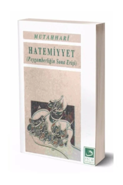 Fecr Yayınları Hatemiyyet / Fecr Yayınları / Murtaza Mutahhari ürün görseli 1