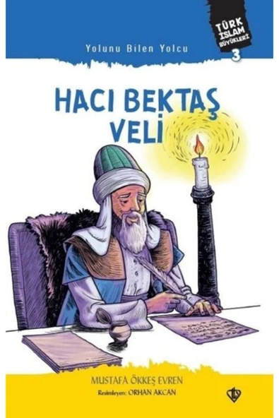 Türkiye Diyanet Vakfı Yayınları Hacı Bektaş Veli - Türk Islam Büyükleri 3 ürün görseli 1
