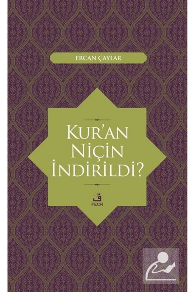 Fecr Yayınları Kur'an Niçin Indirildi? ürün görseli 1