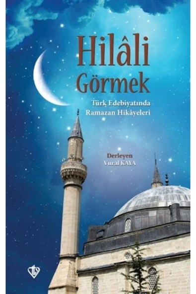 Türkiye Diyanet Vakfı Yayınları Hilali Görmek ürün görseli 1