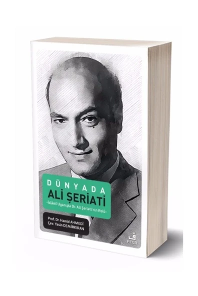 Fecr Yayınevi Dünyada Ali Şeriatiislami Uyanışta Ali Şeriatinin Rolü Yasin Demirkıran ürün görseli 1