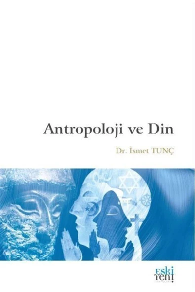 Eski Yeni Yayınları Antropoloji Ve Din ürün görseli 1