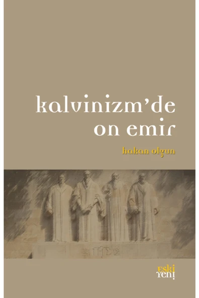 Eski Yeni Yayınları Kalvinizm'de On Emir ürün görseli 1