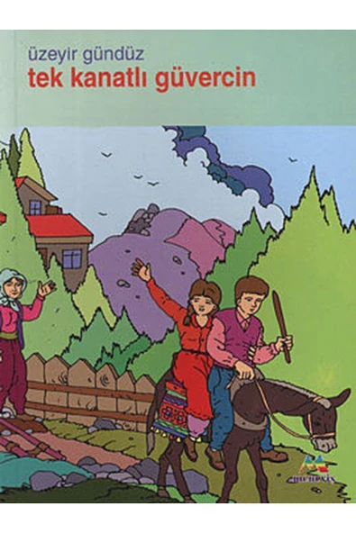 Meneviş Yayınları Tek Kanatlı Güvercin / Meneviş Yayınları / Üzeyir Gündüz ürün görseli 1