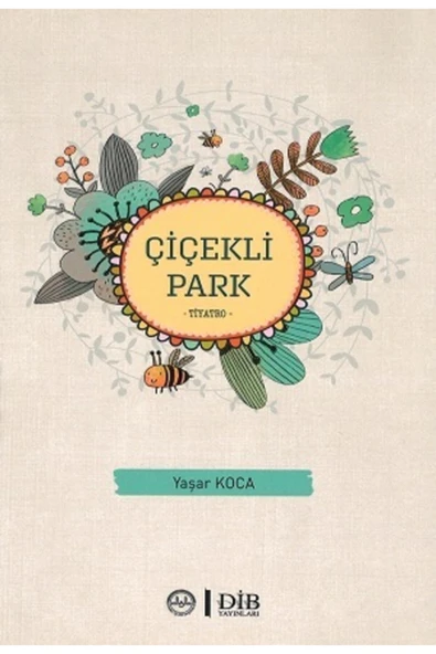 Diyanet İşleri Başkanlığı Çiçekli Park / Yaşar Koca / / 9786057519498 ürün görseli 1