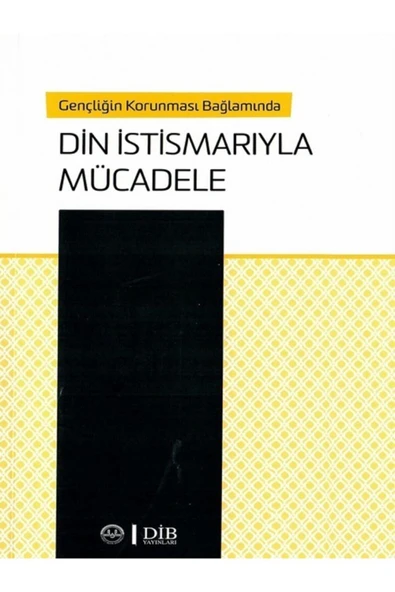 Türkiye Diyanet Vakfı Yayınları Gençliğin Korunması Bağlamında Din Istismarıyla Mücadele ürün görseli 1