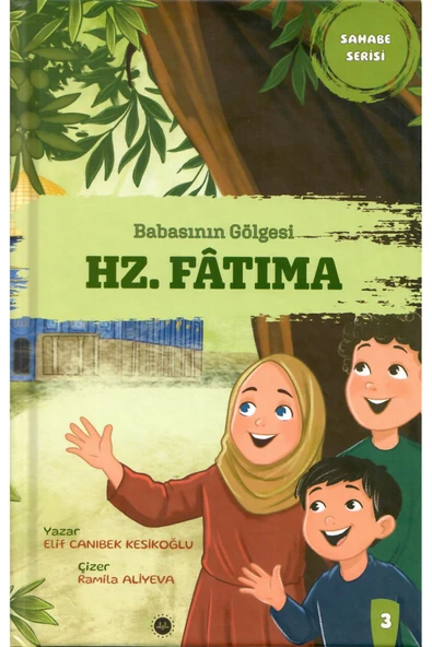 Diyanet İşleri Başkanlığı BABASININ GÖLGESİ HZ. FATIMA-CİLTLİ-DİB-Elif CANIBEK KESKİOĞLU ürün görseli 1