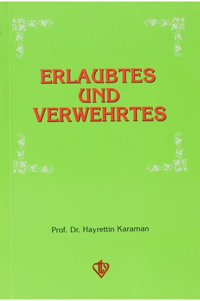 Diyanet Vakfı Yayınları Erlaubtes und Verwehrtes - Hayrettin Karaman ürün görseli 1