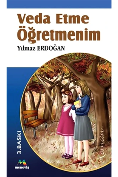 Meneviş Yayınları Veda Etme Öğretmenim ürün görseli 1