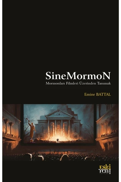 Eski Yeni Yayınları Sinemormon - Mormonları Filmleri Üzerinden Tanımak ürün görseli 1