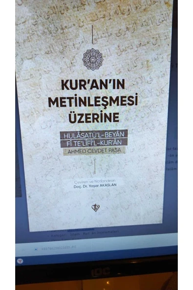 Diyanet Vakfı Yayınları Kuranın Metinleşmesi Üzerine Hulasatül Beyan Fi Telifil Kuran Çeviri:yaşar Akaslan Ahmed Cevdet Paşa ürün görseli 1