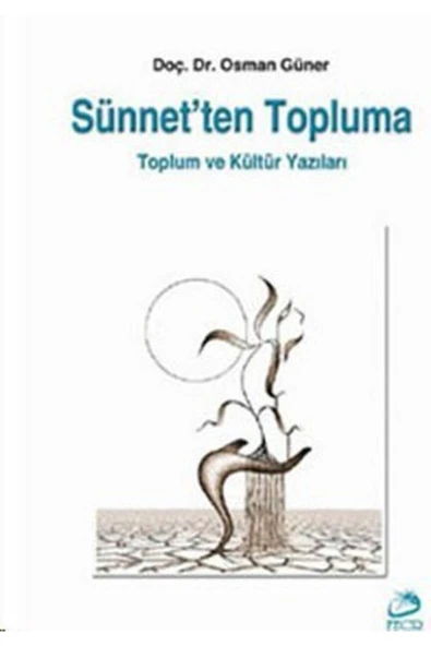 Fecr Yayınevi Sünnetten Topluma Toplum Ve Kültür Yazıları ürün görseli 1