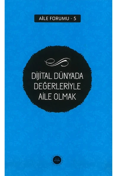 Diyanet İşleri Başkanlığı Dijital Dünyada Değerleriyle Aile Olmak Aile Forumu 5 ürün görseli 1