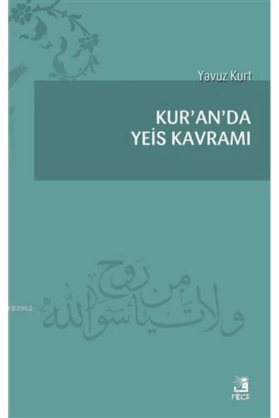 Fecr Yayınları Kur'an'da Yeis Kavramı ürün görseli 1