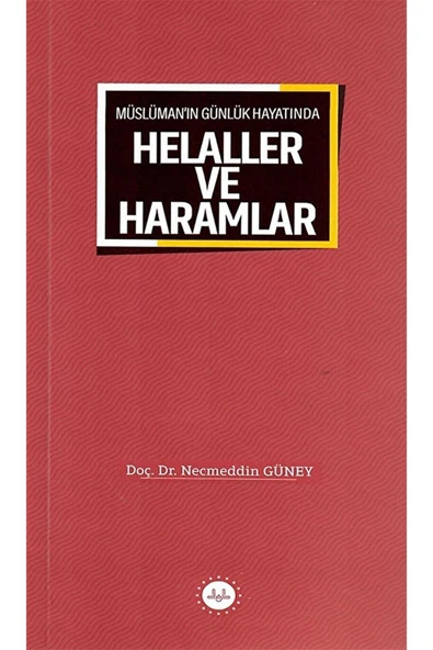Diyanet İşleri Başkanlığı Müslüman'ın Günlük Hayatında Helaller Ve Haramlar / / 9786254352270 ürün görseli 1