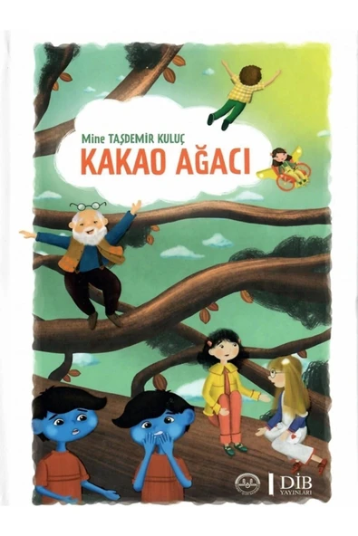 Diyanet İşleri Başkanlığı Kakao Ağacı (Ciltli) / Diyanet İşleri Başkanlığı / Mine Taşdemir Kuluç ürün görseli 1