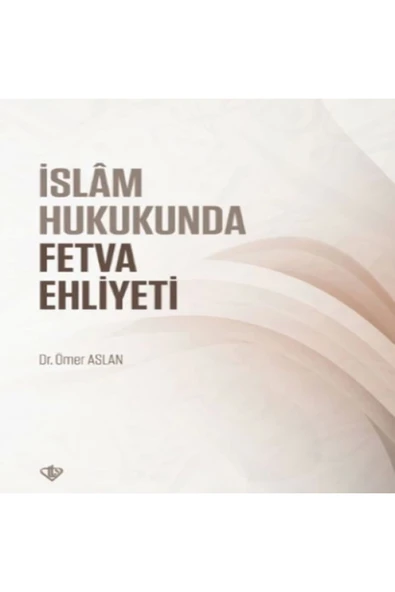 Türkiye Diyanet Vakfı Yayınları İslam Hukukunda Fetva Ehliyeti ürün görseli 1