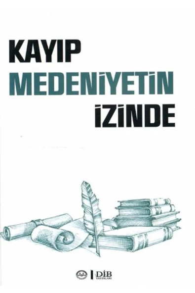 Diyanet İşleri Başkanlığı Kayıp Medeniyetin Izinde ürün görseli 1