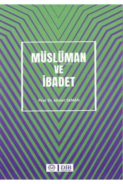 Diyanet İşleri Başkanlığı Müslüman Ve Ibadet ürün görseli 1
