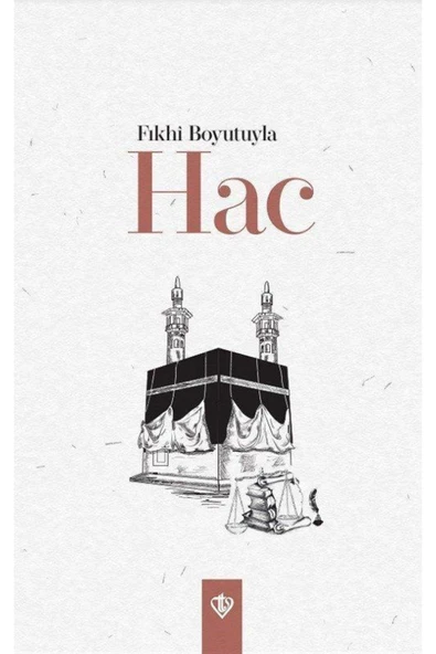 Diyanet Vakfı Yayınları Fıkhi Boyutuyla Hac ürün görseli 1