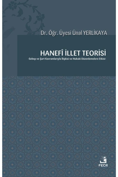 Fecr Yayınevi Hanefî Illet Teorisi ürün görseli 1