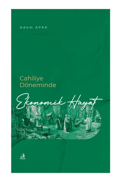 Fecr Yayınları Cahiliye Döneminde Ekonomik Hayat ürün görseli 1