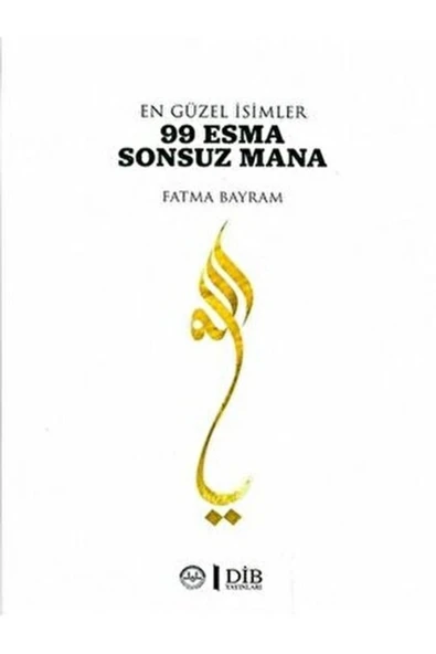 Diyanet İşleri Başkanlığı 99 Esma Sonsuz Mana Fatma Bayram Diyanet ürün görseli 1