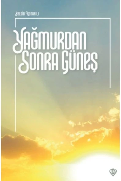 Türkiye Diyanet Vakfı Yayınları Yağmurdan Sonra Güneş - Diyanet Vakfı Yayınları ürün görseli 1
