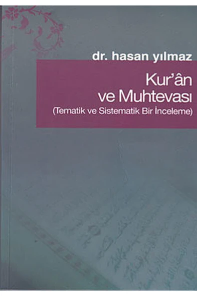 Fecr Yayınları Kur'an Ve Muhtevası & Tematik Ve Sistematik Bir Inceleme ürün görseli 1